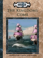 Thy Kingdoms Come 1951259025 Book Cover