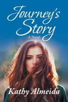 Journey's Story B0F241XDVK Book Cover