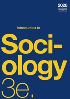 Introduction to Sociology 3e (2025) 1069271551 Book Cover