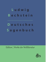 Deutsches Sagenbuch (1000 Sagen) - Vollständige Ausgabe 1523759054 Book Cover