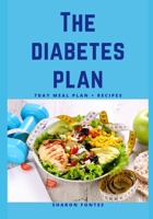 THE DIABETES PLAN: Your Complete Guide To Understanding, Preventing And Reversing Type 2 Diabetes B0BNY58T36 Book Cover