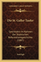Die St. Galler Taufer 3741139165 Book Cover