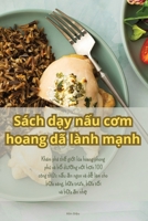 Sách dạy nấu cơm hoang dã lành mạnh 1835780601 Book Cover