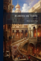 Kurdische Texte, Part 2... 1024537935 Book Cover
