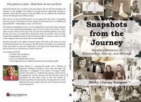 Snapshots from the Journey: Recalling Moments of Relationship, Rescue, and Renewal 1945975563 Book Cover