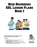 High Beginners ESL Lesson Plans Book 1 B0CHGG2KQD Book Cover