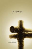 The Tiger Cage 1469925931 Book Cover