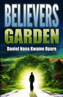 Believers Garden 152197859X Book Cover