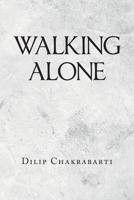 Walking Alone 1665507926 Book Cover