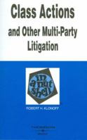 Class Actions and Other Multi-Party Litigation in a Nutshell 0314172246 Book Cover