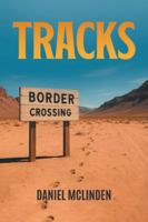 Tracks B0DPKN5WJZ Book Cover