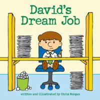 David's Dream Job 1599264633 Book Cover
