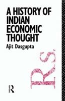 A History of Indian Economic Thought (Routledge History of Economic Thought) 0415061954 Book Cover