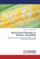 Rural Food Poverty In Jikawo, Gambella 3659167479 Book Cover