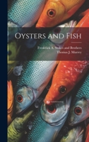 Oysters and Fish 1023356872 Book Cover