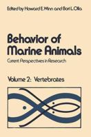 Behavior of Marine Animals: Current Perspectives in Reseach, Vol. 2: Vertebrates 1468409123 Book Cover