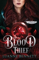 The Blood Thief 0692713735 Book Cover