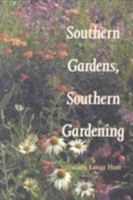 Southern Gardens, Southern Gardening 0822312239 Book Cover