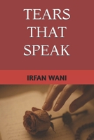 TEARS THAT SPEAK B0F93WWLTX Book Cover