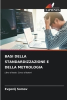 Basi Della Standardizzazione E Della Metrologia (Italian Edition) 6207952197 Book Cover