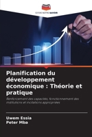 Planification du développement économique: Théorie et pratique (French Edition) 6208277329 Book Cover