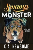 Swamp Monster 1947085050 Book Cover
