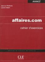 Affaires.Com Workbook (French Edition) 2090354305 Book Cover