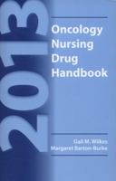2013 Oncology Nursing Drug Handbook 1449698573 Book Cover