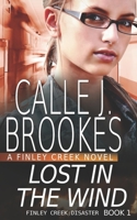 Lost in the Wind 1940937221 Book Cover
