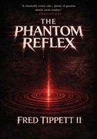 The Phantom Reflex B0H28GHW12 Book Cover