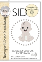 SID: decodable reader and lessons: Teach your child to read easily (SHORT I SOUNDS) B0CD115QSS Book Cover