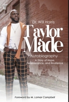 Taylor Made: My Life, My Story 1961475219 Book Cover
