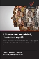 Róznorodna mlodziez, nierówne wyniki (Polish Edition) 6208458692 Book Cover