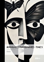 Nouvelles extraordinaires - Tome 3 2342393687 Book Cover