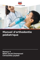 Manuel d'orthodontie pédiatrique 6204451618 Book Cover