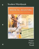 Medical Assisting Foundations and Practice Onekey Coursecompass, Access Kit