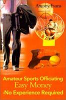 Amateur Sports Officiating 059513260X Book Cover