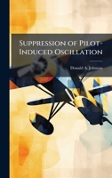 Suppression of Pilot-Induced Oscillation 1025098234 Book Cover