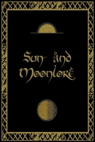 Sun- and Moonlore 1520454600 Book Cover