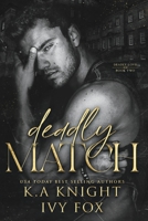 Deadly Match B0BJS3DMSK Book Cover