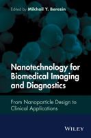 Biomedical Imaging and Nanotechnology 111812118X Book Cover