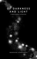 Of Darkness and Light 6188515319 Book Cover