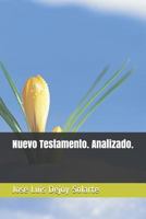 Nuevo Testamento. Analizado. 1717833411 Book Cover