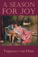 A Season For Joy 1496093879 Book Cover