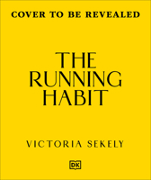 The Running Habit: Learn to Run, Get into the Habit (Sports Habits) B0GSPTJK1G Book Cover