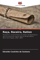 Roça, Roceiro, Ration (Italian Edition) 6207613139 Book Cover