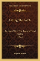 Lifting the Latch 1120316510 Book Cover