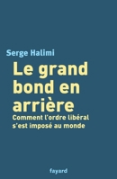 Le grand bond en arrière 2213627681 Book Cover