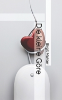 Die kleine Göre 1973478374 Book Cover