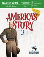 America's Story 3 (Teacher Guide): From the Early 1900s to Modern Times 0890519846 Book Cover